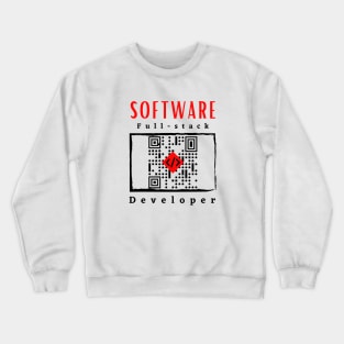 Software Full- Stack Developer motivational design Crewneck Sweatshirt